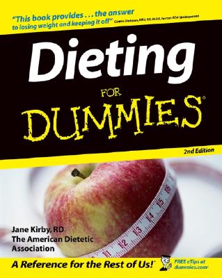 Dieting for Dummies - Kirby, Jane, R.D., and The American Dietetic Association (Ada)