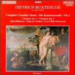 Dietrich Buxtehude: Complete Chamber Music, Vol. 1