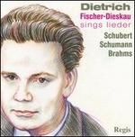 Dietrich Fischer-Dieskau Sings Lieder