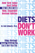 Diets Don't Work 3rd Ed - Last, First