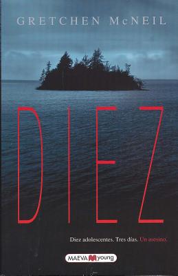 Diez - McNeil, Gretchen, and Chambers, Daniel Hernandez (Translated by)