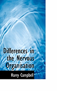 Differences in the Nervous Organisation