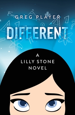 Different: A Lilly Stone Novel - Player, Greg