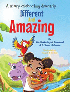 Different And Amazing: A Story Celebrating Diversity