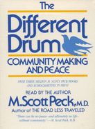 Different Drum - Peck, M Scott, M.D.