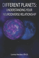 Different Planets: Understanding Your Neurodiverse Relationship