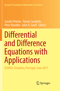 Differential and Difference Equations with Applications: Icddea, Amadora, Portugal, June 2017