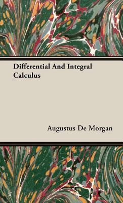 Differential and Integral Calculus - de Morgan, Augustus