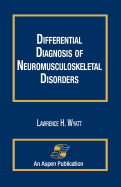 Differential Diagnosis Neuromuskelt Disorders