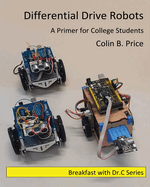Differential Drive Robots: A Primer for College Students