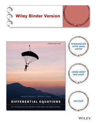 Differential Equations: An Introduction to Modern Methods and Applications - Brannan, James R, and Boyce, William E