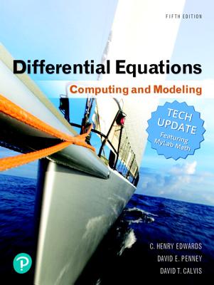 Differential Equations: Computing and Modeling, Tech Update - Edwards, C., and Penney, David, and Calvis, David