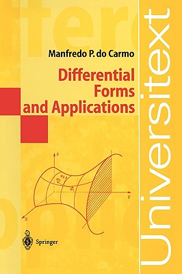 Differential Forms and Applications - Do Carmo, Manfredo P