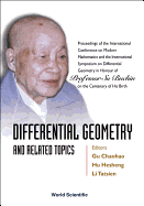 Differential Geometry: And Related Topics