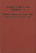 Differential Geometry and Tanaka Theory - Differential System and Hypersurface Theory - Proceedings of the International Conference