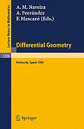 Differential Geometry, Peniscola 1985: Proceedings of the 2nd International Symposium Held at Peniscola, Spain, June 2-9, 1985