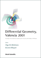 Differential Geometry, Valencia 2001 - Procs of the Intl Conf Held to Honour the 60th Birthday of A M Naveira