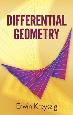 Differential Geometry - Kreyszig, Erwin