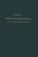 Differentialoperatoren Der Mathematischen Physik: Eine Einfhrung