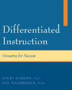 Differentiated Instruction: Grouping for Success