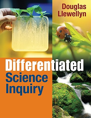 Differentiated Science Inquiry - Llewellyn, Douglas J