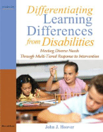 Differentiating Learning Differences from Disabilities: Meeting Diverse Needs Through Multi-Tiered Response to Intervention