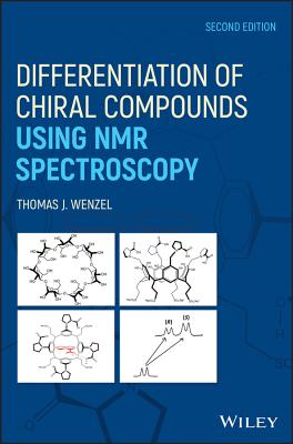 Differentiation of Chiral Compounds Using NMR Spectroscopy - Wenzel, Thomas J