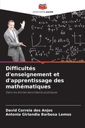 Difficults d'enseignement et d'apprentissage des mathmatiques