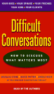 Difficult Conversations - Stone, Douglas F, and Heen, Sheila, and Patton, Bruce