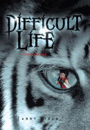 Difficult Life: Total Disaster