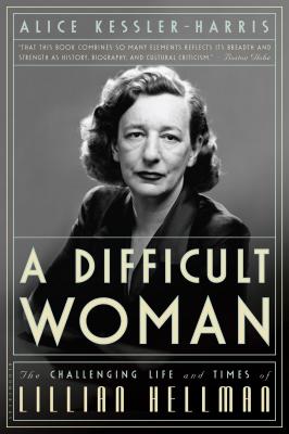 Difficult Woman - Kessler-Harris, Alice