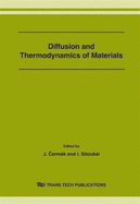Diffusion and Thermodynamics of Materials