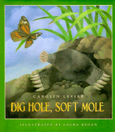 Dig Hole, Soft Mole - Lesser, Carolyn
