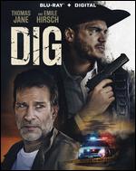 Dig [Includes Digital Copy] [Blu-ray] - K. Asher Levin