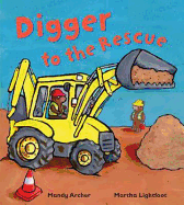 Digger to the Rescue