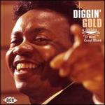 Diggin' Gold: A Galaxy of West Coast Blues