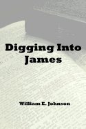 Digging Into James