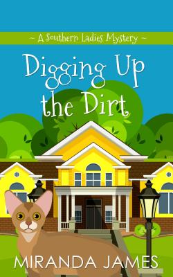 Digging Up the Dirt - James, Miranda