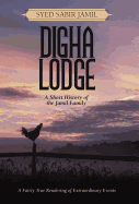 Digha Lodge: A Short History of the Jamil Family