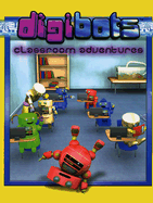 Digibots Classroom Adventures