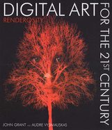 Digital Art For The 21st Century: Renderosity
