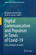 Digital Communication and Populism in Times of Covid-19: Cases, Strategies, Examples