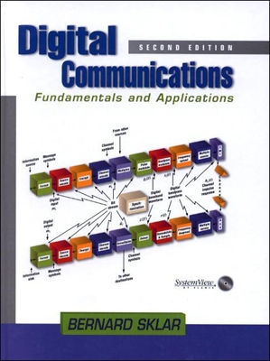 Digital Communications: Fundamentals and Applications - Sklar, Bernard