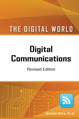 Digital Communications, Revised Edition - Mitra, Ananda