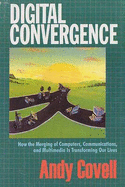 Digital Convergence