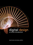 Digital Design: A Critical Introduction