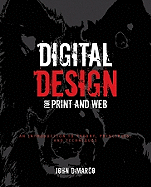 Digital Design for Print and Web: An Introduction to Theory, Principles, and Techniques