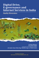 Digital Drive, E-governance and Internet Services in India: Quality Dimensions