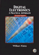Digital Electronics: A Practical Approach