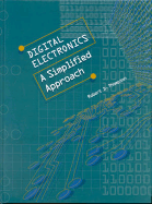 Digital Electronics: A Simplified Approach